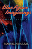 BLUE AGAVE IMAGININGS