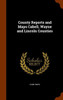 County Reports and Maps Cabell, Wayne and Lincoln Counties