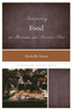 Interpreting Food at Museums and Historic Sites