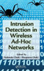 Intrusion Detection in Wireless Ad-Hoc Networks