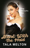 Alone With The Maid: Dirty Billionaire Boss