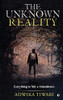 The Unknown Reality: Everything Is Not a Coincidence