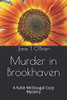 Murder in Brookhaven: A Katie McDougal Cozy Mystery (Katie McDougal Cozy Mystries)