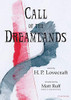 Call of the Dreamlands: Stories by H.P. Lovecraft (Chatwin Books H. P. Lovecraft)
