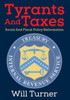 Tyrants And Taxes: Social And Fiscal Policy Reformation