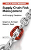 Supply Chain Risk Management: An Emerging Discipline