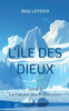 L'île des dieux: La Cabale des Protectors