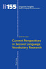 Current Perspectives in Second Language Vocabulary Research