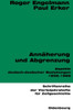 Annäherung und Abgrenzung