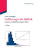 Einführung in Die Statistik: Analyse Und Modellierung Von Daten