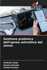 Gestione protesica dell'apnea ostruttiva del sonno