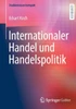Internationaler Handel Und Handelspolitik