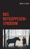 Das Rotkäppchen-Syndrom: Vertrauen und Misstrauen