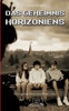 Das Geheimnis Horizoniens: Die Legenden Horizoniens Band 1 Teil 1