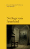 Die Saga vom Feuerkind: Ein psychologischer Thriller, dÃ¼ster, wie ein Ritual.