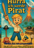 Hurra, ich werde Pirat