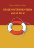 Krisenintervention von A bis Z