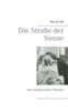 Die StraÃŸe der Sonne: ein romantischer Roman
