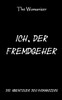 Ich, der Fremdgeher 1: Die Abenteuer des Womanizers