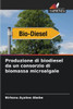 Produzione di biodiesel da un consorzio di biomassa microalgale