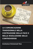 La Comunicazione Tradizionale Nella Costruzione Della Pace E Nella Risoluzione Delle Controversie