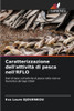 Caratterizzazione dell'attivitÃ  di pesca nell'RFLO