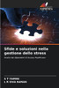 Sfide e soluzioni nella gestione dello stress