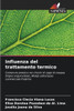 Influenza del trattamento termico