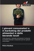 I giovani consumatori e il marketing dei prodotti alimentari e delle bevande locali