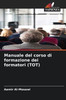 Manuale del corso di formazione dei formatori (TOT)