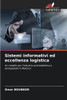 Sistemi informativi ed eccellenza logistica