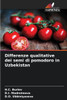 Differenze qualitative dei semi di pomodoro in Uzbekistan