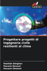 Progettare progetti di ingegneria civile resilienti al clima