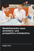 Modellamento naso-alveolare: una prospettiva ortodontica
