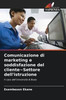 Comunicazione di marketing e soddisfazione del cliente Settore dell'istruzione