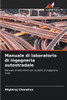 Manuale di laboratorio di ingegneria autostradale