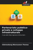 Partenariato pubblico-privato e sviluppo infrastrutturale