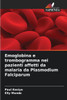 Emoglobina e trombogramma nei pazienti affetti da malaria da Plasmodium Falciparum