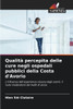 Qualità percepita delle cure negli ospedali pubblici della Costa d'Avorio