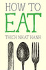 How to Eat (Mindfulness Essentials)
