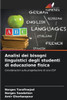 Analisi dei bisogni linguistici degli studenti di educazione fisica