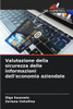 Valutazione della sicurezza delle informazioni dell'economia aziendale
