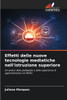 Effetti delle nuove tecnologie mediatiche nell'istruzione superiore