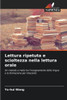 Lettura ripetuta e scioltezza nella lettura orale