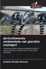 Arricchimento ambientale nei giardini zoologici
