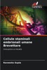 Cellule staminali embrionali umane Brevettare