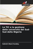 Le TIC e la gestione delle università del Sud-Sud della Nigeria