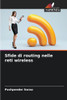 Sfide di routing nelle reti wireless