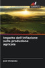 Impatto dell'inflazione sulla produzione agricola