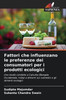 Fattori che influenzano le preferenze dei consumatori per i prodotti ecologici